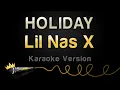 Download Lagu Lil Nas X - HOLIDAY (Karaoke Version)