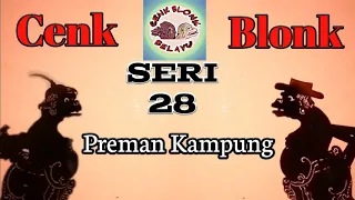 Download Wayang Cenk Blonk Seri 28: Preman Kampung MP3