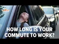 How long is your morning commute to work To Go