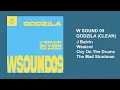 J Balvin, Westcol, Ovy On The Drums, The Mad Stuntman - W Sound 09 - Godzila (Clean)