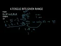 4 Toggle Bits Given Range BIT MAGIC Python GFG Must Do coding Questions