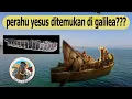 Lagu perahu yesus ditemukan ???