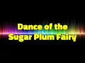 Lagu Dance of the Sugar Plum Fairy - Kevin MacLeod [1 Hour]