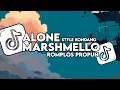 Download Lagu DJ ALONE MARSHMELLO X ROMPLOS PROPUN STYLE KONDANG VIRAL TIKTOK TERBARU 2025paling dicari!!!
