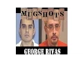 Mugshots George Rivas