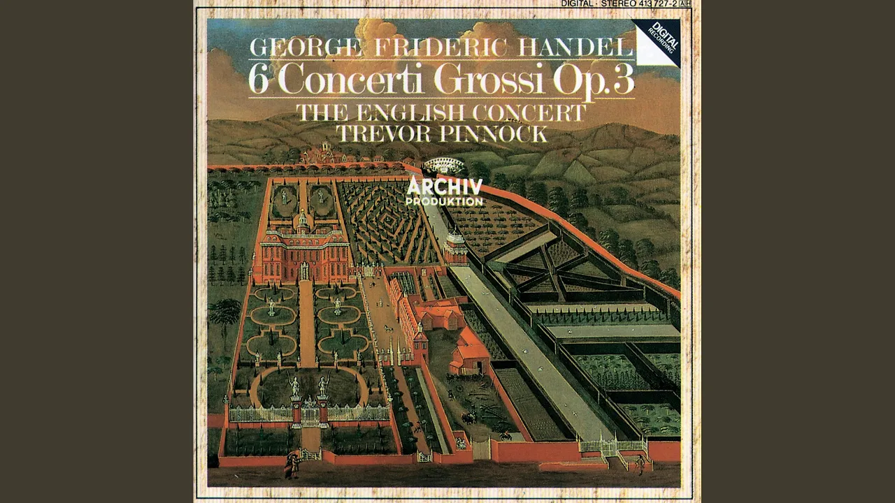 Handel: Concerto grosso in B-Flat Major, Op. 3, No. 1, HWV 312 - I. Allegro