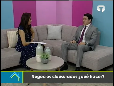 Negocios clausurados ¿Qué hacer?