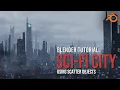 Create A Quick Sci-Fi City - Blender 2 9 Tutorial