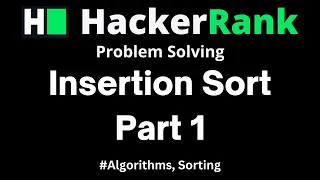 Insertion Sort - Part 1 HackerRank