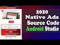 Admob Native Ads Source Code How to Implement Native Ads in Android Studio