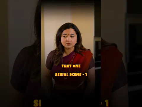 That one Serial Scene Part -1 🥺🥲| #shorts | Kay Vishay
