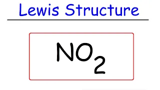 NO2 - Lewis Structure