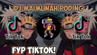 Download DJ MAIMUNAH PODING YANG DI CARI' VIRAL TIKTOK MP3