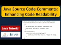 Java Source Code Comments Enhancing Code Readability Java Tutorial