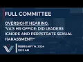 VA s HR Office Did Leaders Ignore and Perperate Sexual Harassment