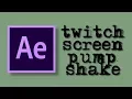 Basic Screen Pump Twitch Custom Shake Transition - After Effects