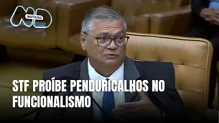 STF: Flávio Dino proíbe criação de leis que burlem teto salarial