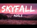 Adele - Skyfall 25 Min