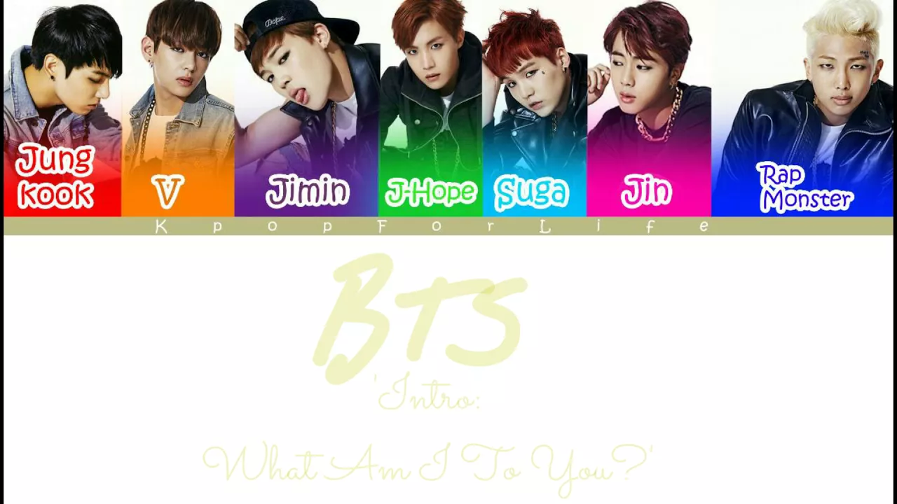 BTS 'Intro: What Am I To You?' Color Coded Lyrics [Han|Rom|Eng]