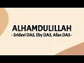 Download Lagu Sridevi DA5, Eby DA5, Afan DA5 - Alhamdulillah ( Lirik Lagu ) OST. Magic 5