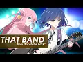 Download Lagu Bocchi the Rock! || That Band || English ver.