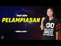 Download Lagu Yeni Inka - Pelampiasan (Video Lirik) Kurang Sayang Pie