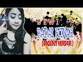 Badai Fitnah (Rara D'Academy) | Dewi cover