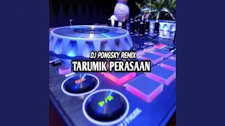 Download DJ TARUMIK PERASAAN REMIX MP3