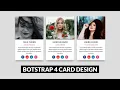 Bootstrap Cards Design Bootstrap 4 Tutorial for Beginners