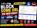 Mikrotik Block some url via web proxy 100 working