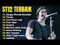 St12 Setia Band  Tahun 2000an Full Album ||  Jangan Pernah Berubah