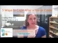 5 Ways to Cope After a House Fire or Crisis - Samantha Pekh