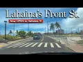 Lahaina Maui HI 3 Years after the Fire Front St Opens