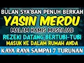 Download Lagu DZIKIR MALAM KAMIS MUSTAJAB !! Pembuka Pintu Rezeki Dari Segala Penjuru, Surat Yasin, Dzikir Imani