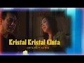 Download Lagu Kristal Kristal Cinta - Ardi ft Lisa Maria