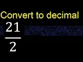 Convert to decimal How To Convert Decimals to Fractions