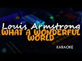 Download Lagu Louis Armstrong - What A Wonderful World (Karaoke)
