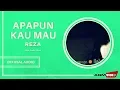 Download Lagu Reza - Apapun Kau Mau | Official Audio