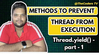 How to prevent Thread from Execution What is yield method in Threads How to pause thread in Java