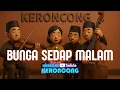 Download Lagu Bunga Sedap Malam Karaoke Keroncong Nada Wanita / Nada Dasar D