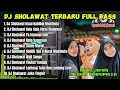 Download Lagu DJ SHOLAWAT FULL ALBUM TERBARU 2024 | Full Bass Audio Jernih