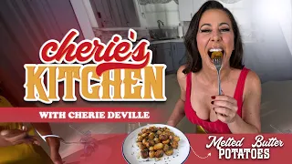cherie s kitchen melted butter potatoes