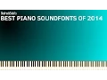 Download Lagu Best Piano Soundfonts of 2014