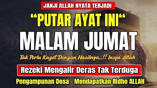 Dzikir Malam Jumat Mustajab ! insyaAllah Rezekimu Mengalir Deras, Pengampunan Dosa, Night Dua