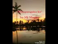 Lagu Pinapangako ko by mj