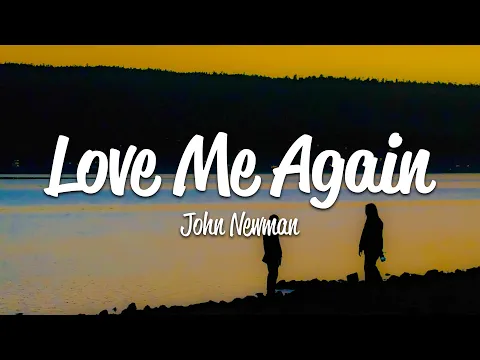 Download MP3 John Newman - Love Me Again (Lyrics)