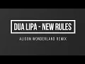 Dua Lipa  - New Rules (Alison Wonderland Remix) [Full Remake+FLP]