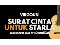 Lagu [Acoustic Karaoke] Virgoun - Surat Cinta Untuk Starla