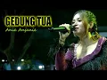 Download Lagu Gedung Tua - Anie Anjanie (live cover)