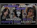 Lagu DJ Galodo Kampung Jo Nagari Sound Viral TikTok 🎧⚡